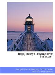 Happy Thought Gleanings from Sharesperr,1140316850,9781140316855