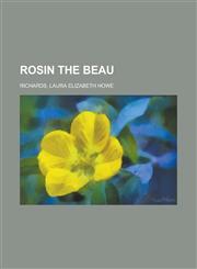 Rosin the Beau,1153806010,9781153806015