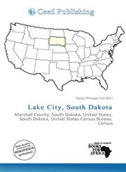 Lake City, South Dakota,6201414371,9786201414372
