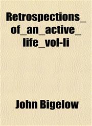 Retrospections_of_an_active_life_vol-Ii,1153135647,9781153135641