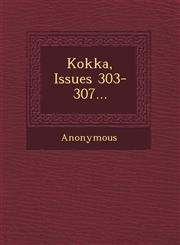 Kokka, Issues 303-307...,1249483301,9781249483304
