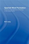 Spanish Word Formation,0415041430,9780415041430