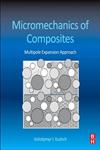 Micromechanics of Composites Multipole Expansion Approach,0124076831,9780124076839