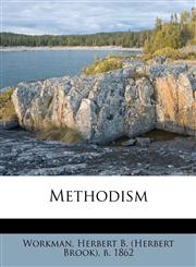 Methodism,1172543100,9781172543106
