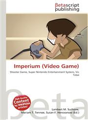 Imperium (Video Game),613444510X,9786134445108