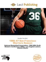 1966-67 San Francisco Warriors Season,6201702741,9786201702745