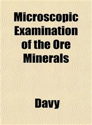 Microscopic Examination of the Ore Minerals,1152418270,9781152418271