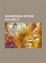 Engineering Review Volume 21,115498169X,9781154981698