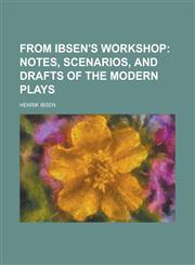 From Ibsen's workshop,1236814010,9781236814012