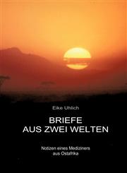 Briefe aus zwei Welten,383112213X,9783831122134