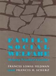 Family Social Welfare Helping Troubled Families,0202309061,9780202309064