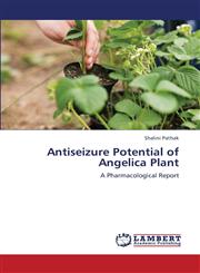 Antiseizure Potential of Angelica Plant,3659112402,9783659112409