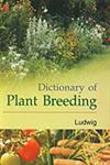 Dictionary of Plant Breeding 1st Edition,8178901951,9788178901954