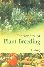 Dictionary of Plant Breeding 1st Edition,8178901951,9788178901954