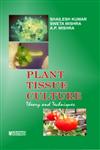 Plant Tissue Culture Theory and Techniques,8172335938,9788172335939
