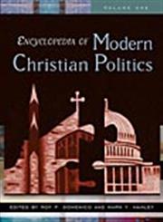 Encyclopedia of Modern Christian Politics 2 Vols.,0313323623,9780313323621