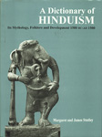 A Dictionary of Hinduism Its Mythology, Folklore and Development 1500 BC- AD 1500 1st Indian Reprint,8121510740,9788121510745