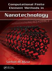 Computational Finite Element Methods in Nanotechnology,1439893233,9781439893234