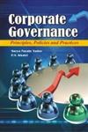 Corporate Governance Principles, Policies and Practices 2nd Edition,8182205581,9788182205581