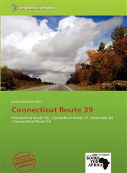 Connecticut Route 39,6138779665,9786138779667