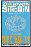 When Time Began Book V of the Earth Chronicles 1st Edition,0380770717,9780380770717