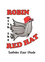 Robin with the Red Hat,1456015214,9781456015213