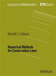 Numerical Methods for Conservation Laws 2nd Edition,3764327235,9783764327231