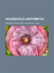 Household arithmetic,1152836366,9781152836365
