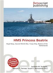 HMS Princess Beatrix,6132998306,9786132998309