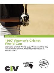 1997 Women's Cricket World Cup,6135953710,9786135953718