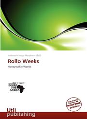 Rollo Weeks,6138903765,9786138903765