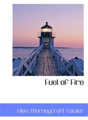 Fuel of Fire,1115539507,9781115539500
