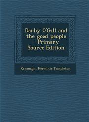Darby O'Gill and the good people - Primary Source Edition,1295860694,9781295860692