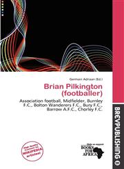 Brian Pilkington (footballer),6139687101,9786139687107