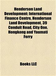 Henderson Land Development International Finance Centre, 39 Conduit Road, City One, Hongkong and Yaumati Ferry, Citygate,1155669258,9781155669250