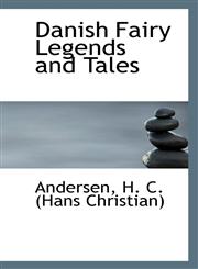 Danish Fairy Legends and Tales,1110387210,9781110387212