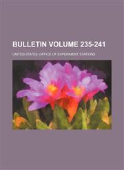 Bulletin Volume 235-241,1236434315,9781236434319