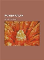 Father Ralph,115021600X,9781150216008