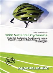 2006 Vattenfall Cyclassics,6137189910,9786137189917