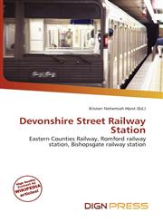 Devonshire Street Railway Station,6136850338,9786136850337
