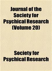 Journal of the Society for Psychical Research (Volume 20),115266297X,9781152662971