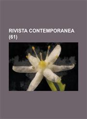 Rivista Contemporanea (61),1154882616,9781154882612
