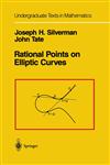Rational Points on Elliptic Curves,0387978259,9780387978253