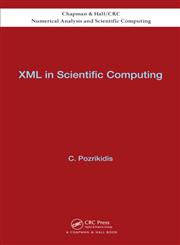 XML in Scientific Computing,146651227X,9781466512276