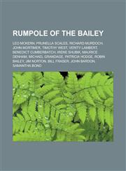 Rumpole of the Bailey Leo McKern, Prunella Scales, Richard Murdoch, John Mortimer, Timothy West, Verity Lambert, Benedict Cumberbatch,1233169483,9781233169481