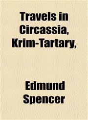 Travels in Circassia, Krim-Tartary,,1151833363,9781151833365