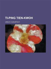 Ti-Ping Tien-Kwoh,1236706498,9781236706492