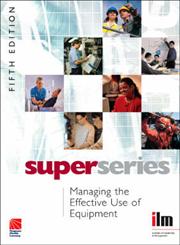 Managing the Effective Use of Equipment 5th Edition,0080464327,9780080464329