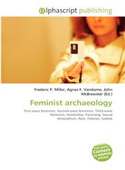 Feminist archaeology,6132834176,9786132834171