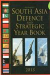 Pentagon's South Asia Defence and Strategic Year Book, 2013,8182747120,9788182747128